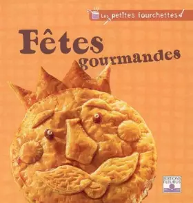 Couverture du produit · Fêtes gourmandes