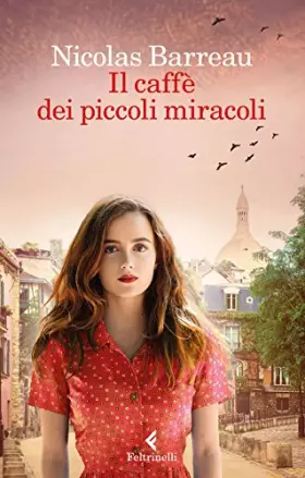 Couverture du produit · Il caffè dei piccoli miracoli