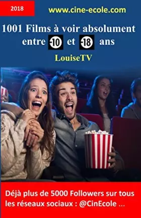 Couverture du produit · 1001 Films à voir absolument entre 10 et 18 ans: (un cours  un film)