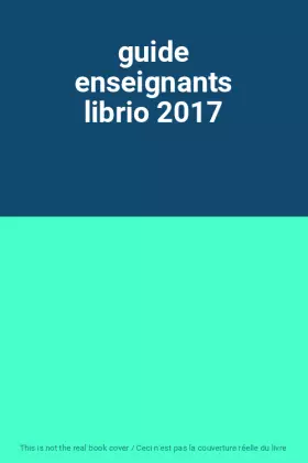 Couverture du produit · guide enseignants librio 2017