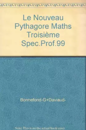 Couverture du produit · Le nouveau pythagore maths troisième (special professeur 1999)