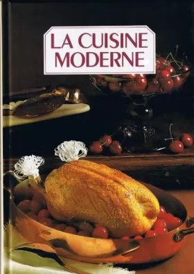Couverture du produit · La Cuisine Moderne Tome 2