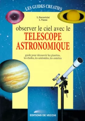 Couverture du produit · Observer le ciel avec le télescope astronomique