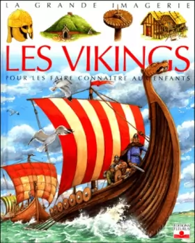 Couverture du produit · Les Vikings : Pour les faire connaître aux enfants