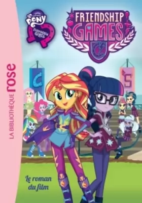Couverture du produit · My Little Pony - Le roman du film - Equestria Friendship Games