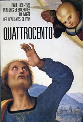Couverture du produit · Quattrocento : Exposition, 19 novembre-3 avril 1987