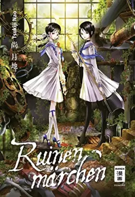 Couverture du produit · Nao, T: Ruinenmärchen