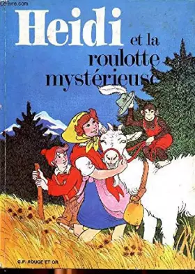 Couverture du produit · Heidi et la roulotte mystérieuse