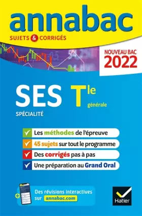 Couverture du produit · Annales du bac Annabac 2022 SES Tle générale (spécialité): méthodes & sujets corrigés nouveau bac