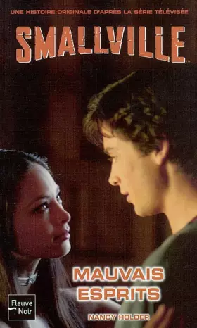 Couverture du produit · Smallville, Tome 6 : Mauvais esprits