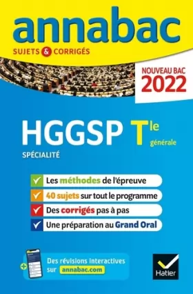 Couverture du produit · Annales du bac Annabac 2022 HGGSP Tle générale (spécialité): méthodes & sujets corrigés nouveau bac