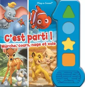Couverture du produit · DISNEY - C'EST PARTI ! MARCHE, COURS, NAGE ET VOLE