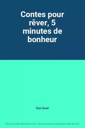 Couverture du produit · Contes pour rêver, 5 minutes de bonheur