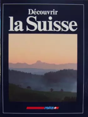 Couverture du produit · Découvrir la Suisse