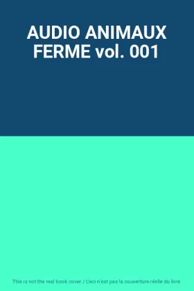 Couverture du produit · AUDIO ANIMAUX FERME vol. 001