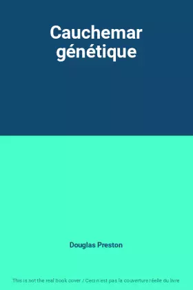 Couverture du produit · Cauchemar génétique