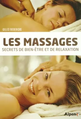 Couverture du produit · Les massages: Secrets de bien-être et de relaxation