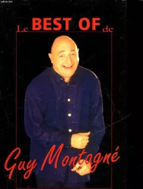Couverture du produit · Le best-of de guy montagne