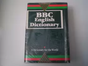 Couverture du produit · BBC English Dictionary: A Dictionary for the World