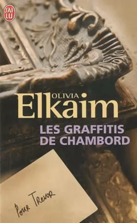 Couverture du produit · Les graffitis de Chambord