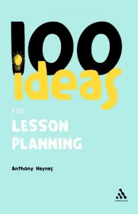 Couverture du produit · 100 Ideas for Lesson Planning