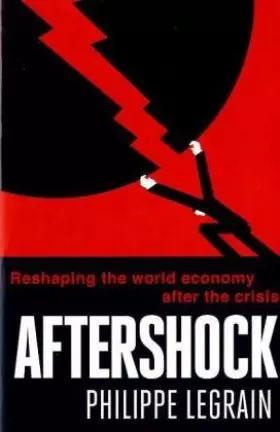 Couverture du produit · Aftershock: Reshaping the World Economy After the Crisis
