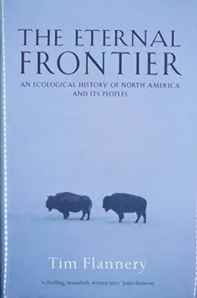 Couverture du produit · The Eternal Frontier: An Ecological History of North America