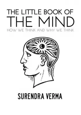 Couverture du produit · The Little Book of the Mind: How We Think and Why We Think