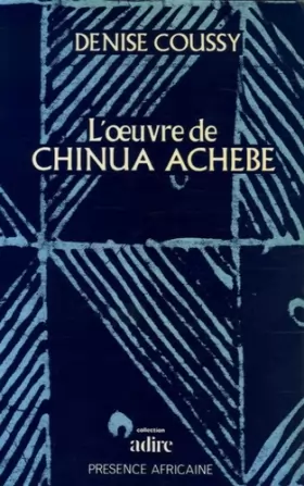 Couverture du produit · L'oeuvre de Chinua Achebe