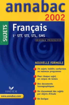 Couverture du produit · Français 1ère STT/STI/STL/SMS. Sujets 2002