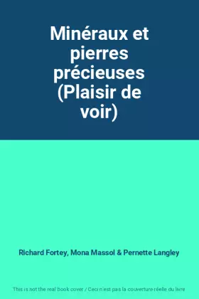 Couverture du produit · Minéraux et pierres précieuses (Plaisir de voir)