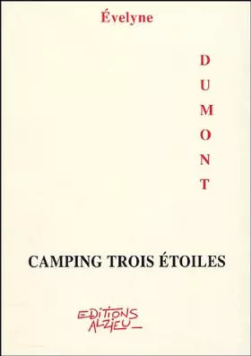 Couverture du produit · Camping trois étoiles