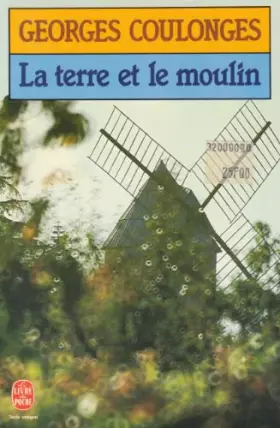 Couverture du produit · La Terre et le Moulin