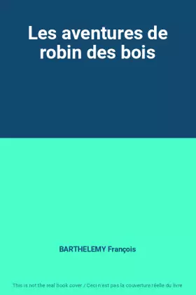 Couverture du produit · Les aventures de robin des bois