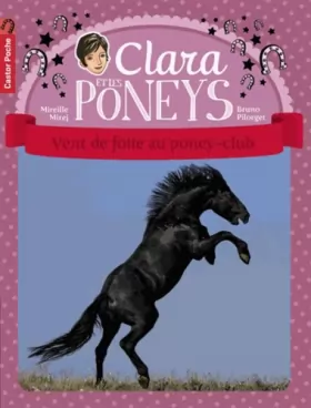 Couverture du produit · Clara et les poneys, Tome 8 : Vent de folie au poney-club
