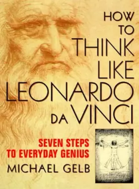 Couverture du produit · How to Think Like Leonardo Da Vinci: Seven Steps to Everyday Genius