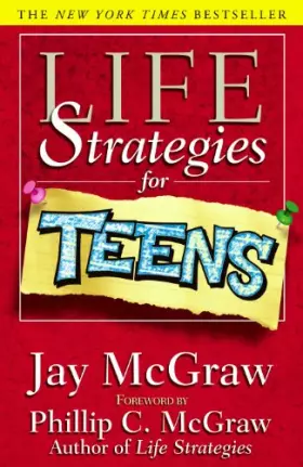 Couverture du produit · Life Strategies For Teens (Life Strategies Series)