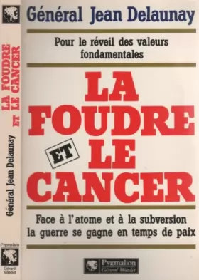 Couverture du produit · La Foudre et le cancer
