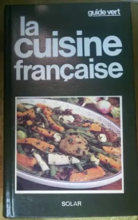 Couverture du produit · Guide vert : La cuisine française