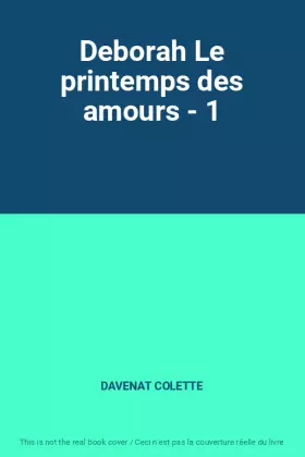 Couverture du produit · Deborah Le printemps des amours - 1