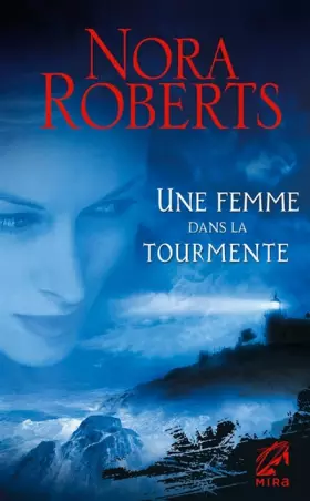 Couverture du produit · UNE FEMME DANS LA TOURMENTE
