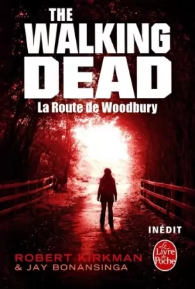 Couverture du produit · La Route de Woodbury (The Walking Dead, Tome 2)