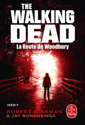 Couverture du produit · La Route de Woodbury (The Walking Dead, Tome 2)