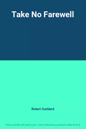 Couverture du produit · Take No Farewell