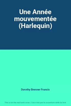 Couverture du produit · Une Année mouvementée (Harlequin)