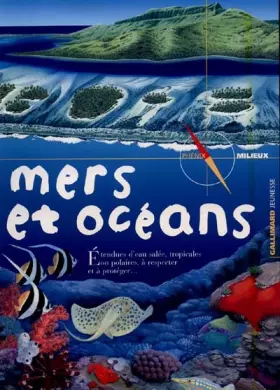 Couverture du produit · Mers et océans : Une planète vivante régie par les marées, les climats et le vent...