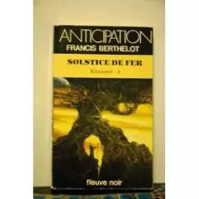 Couverture du produit · KHANAOR TOME 1 . SOLSTICE DE FER