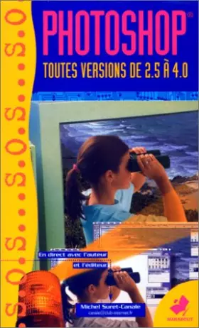 Couverture du produit · SOS Photoshop, toutes versions de 2.5 à 4.0