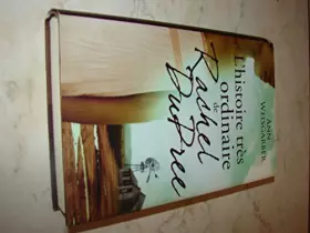 Couverture du produit · L'histoire trÃ¨s ordinaire de Rachel DuPree