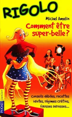 Couverture du produit · Comment être super belle
